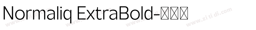Normaliq ExtraBold字体转换 Normaliq ExtraBold字体转换